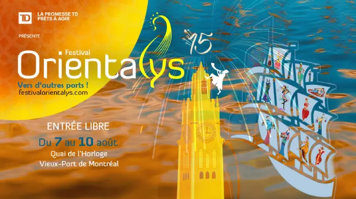 Festival Orientalys 2025 : Une célébration vibrante des cultures d’Orient au cœur de Montréal